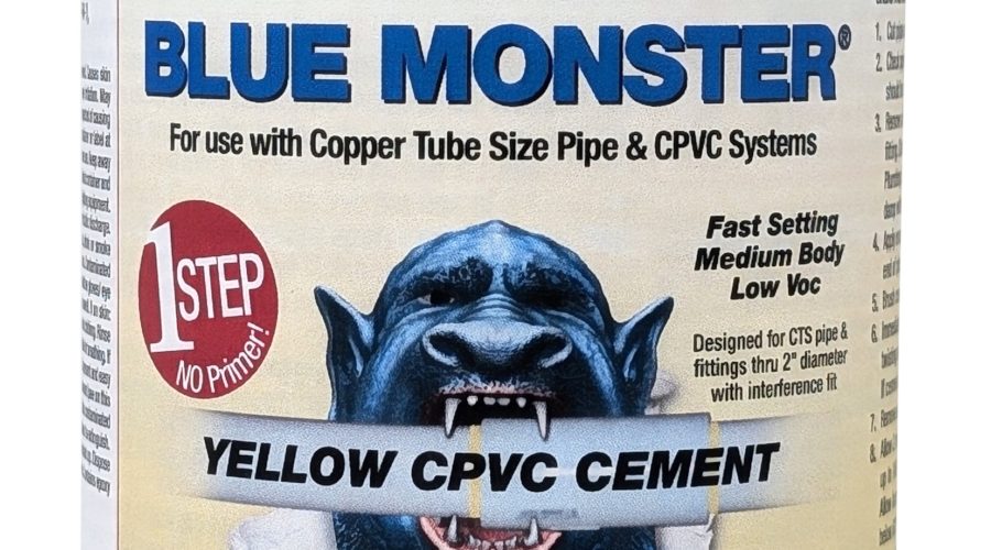 New Blue Monster® 1-Step CPVC Cement Simplifies Pipe Installations